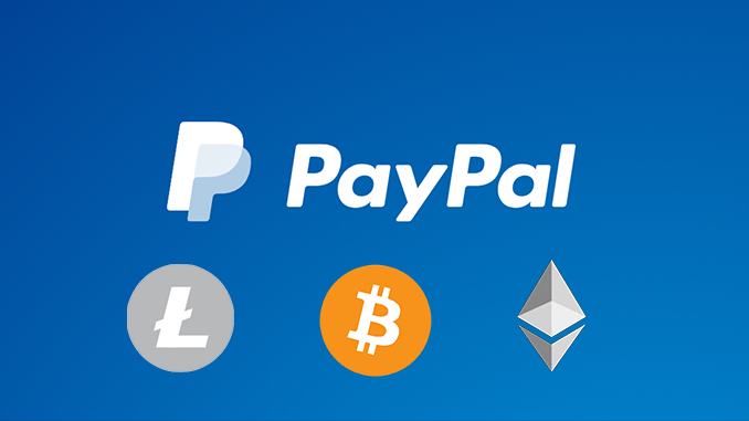 PayPal Bitcoin Litecoin Ethereum exchange